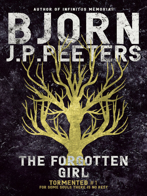 Title details for The Forgotten Girl by Bjorn J. P. Peeters - Available